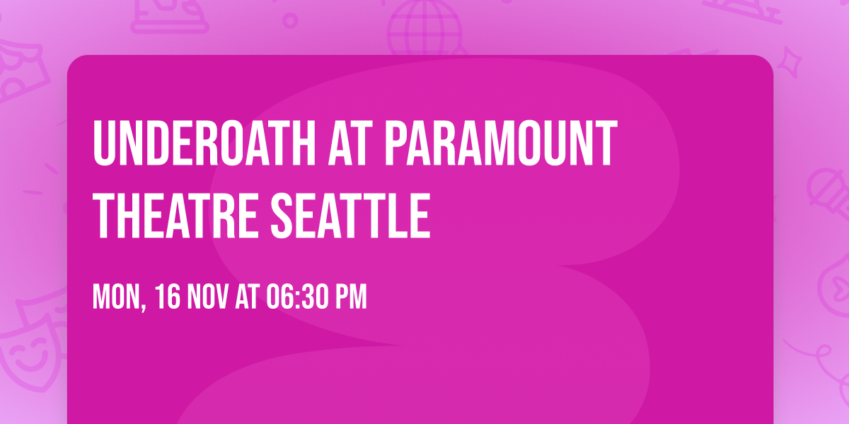 Underoath at Paramount Theatre Seattle