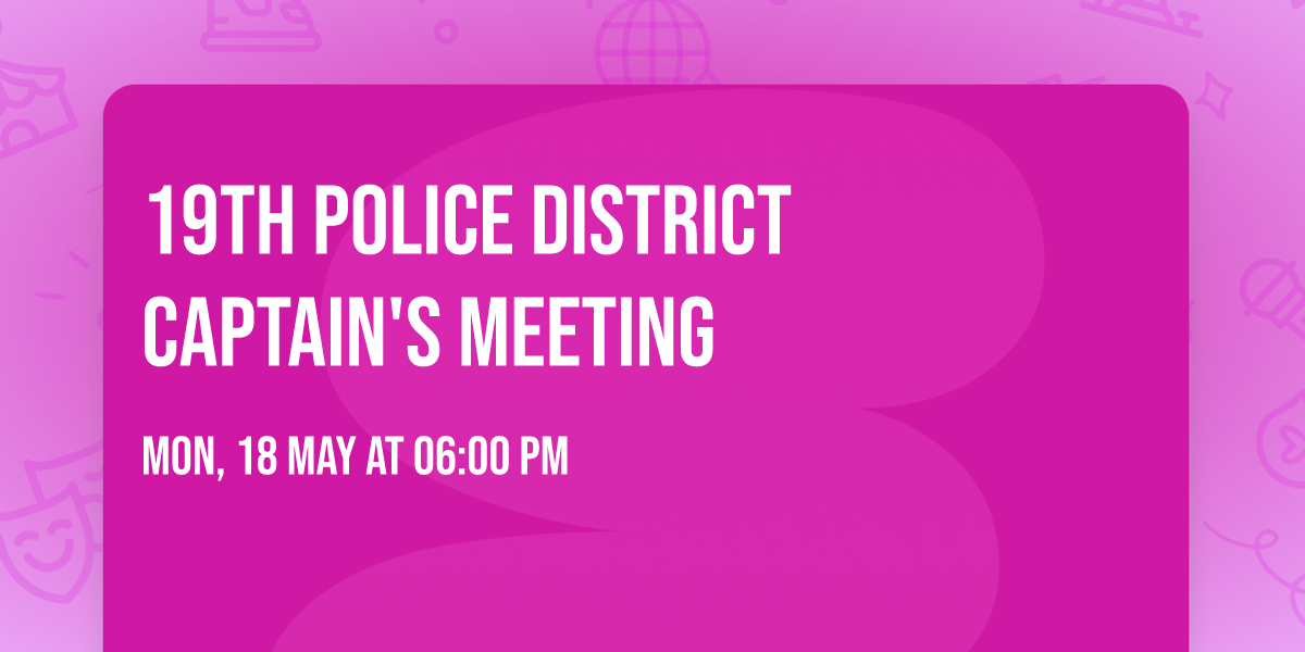 19th Police District Captain's Meeting