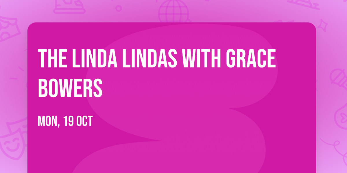 The Linda Lindas with Grace Bowers