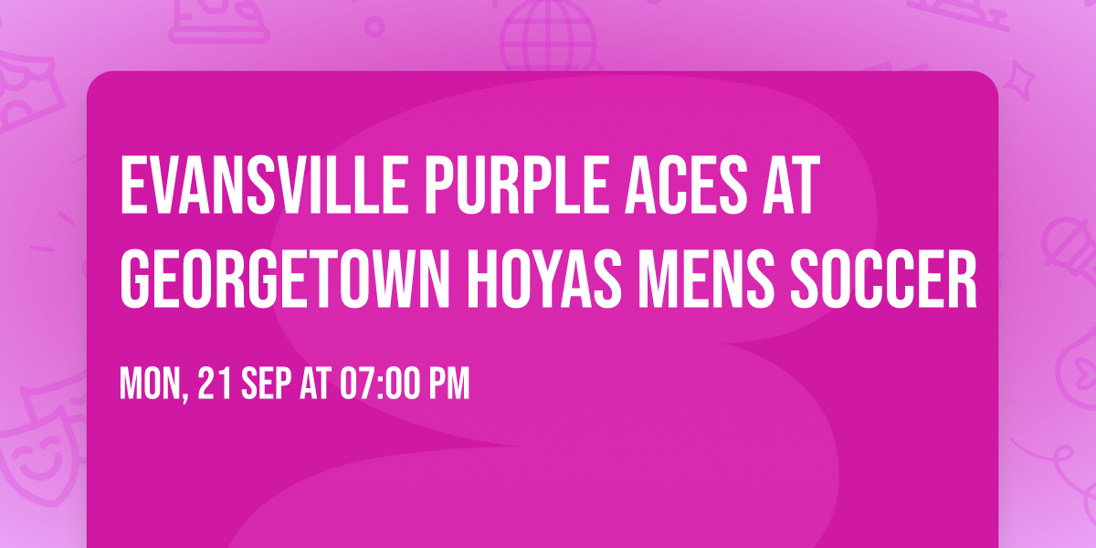 Evansville Purple Aces at Georgetown Hoyas Mens Soccer