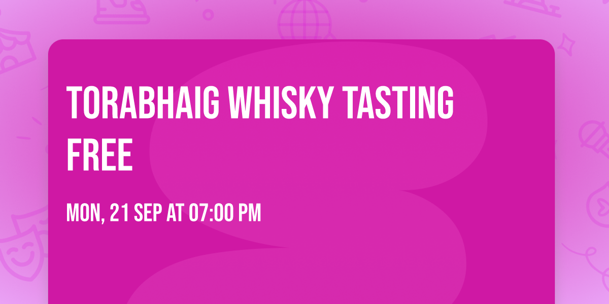 Torabhaig Whisky Tasting FREE