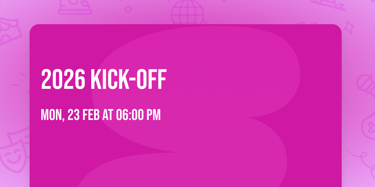 2026 Kick-Off