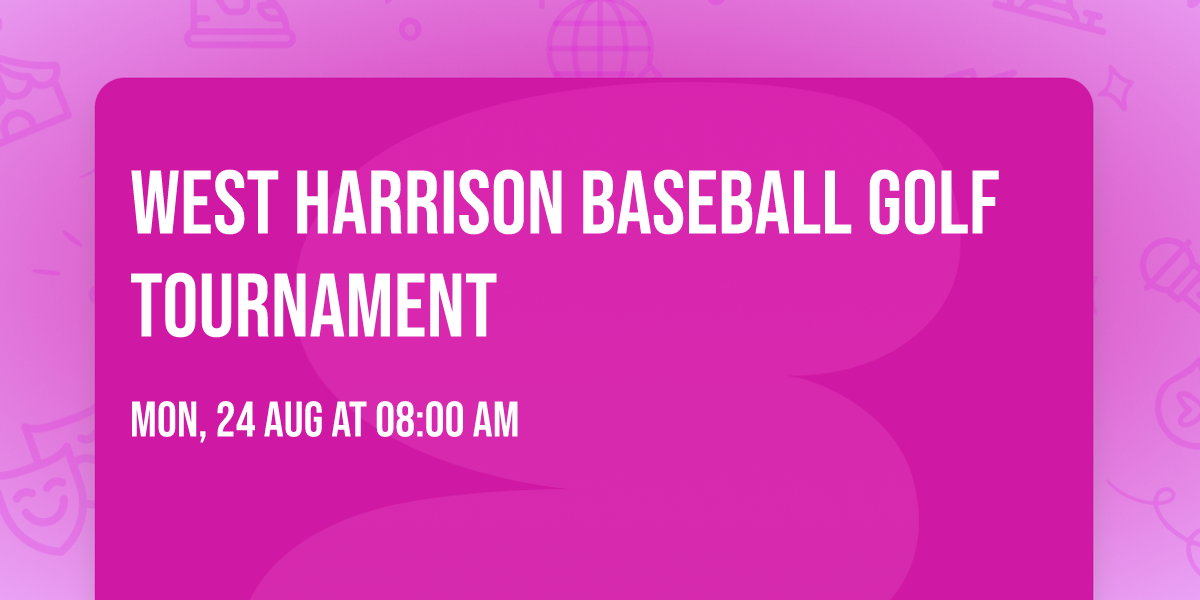 West Harrison Baseball Golf Tournament 