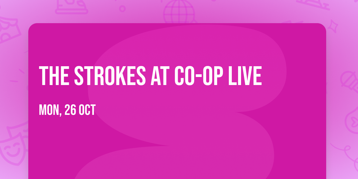 The Strokes at Co-op Live