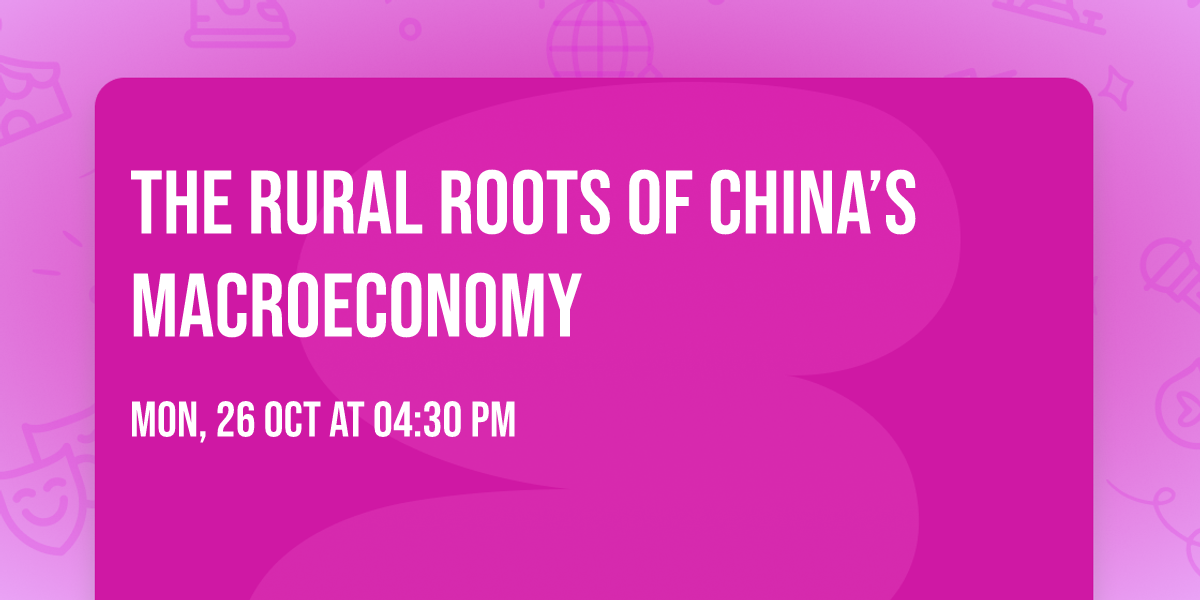 The Rural Roots of China\u2019s Macroeconomy
