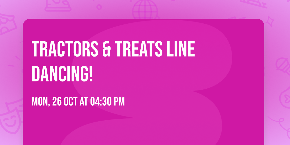 Tractors & Treats Line Dancing!