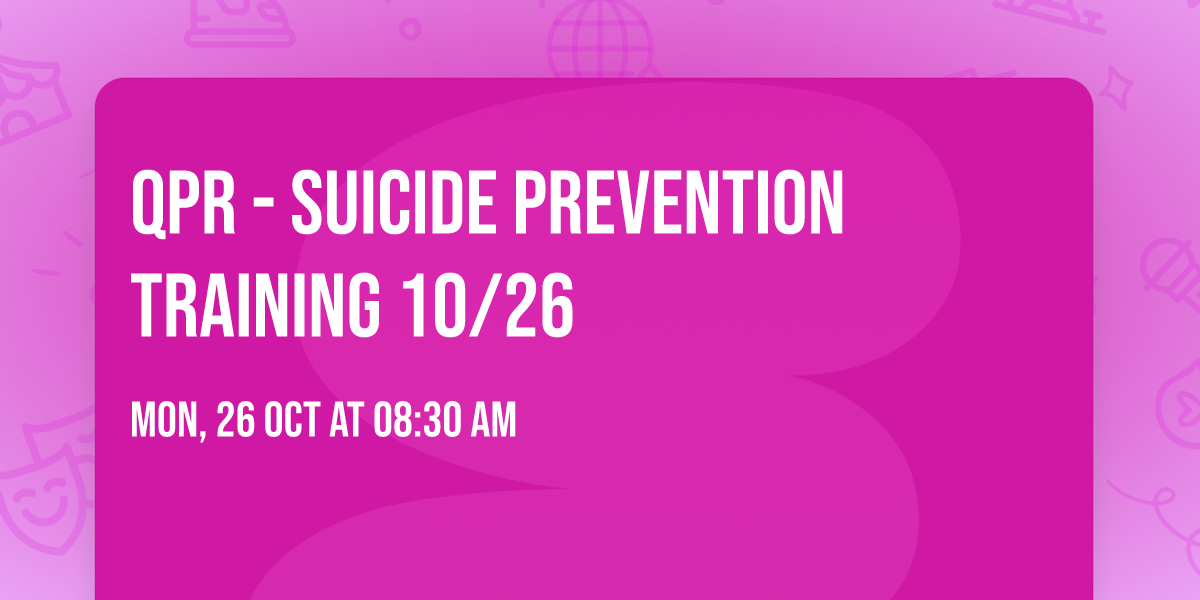 QPR - Suicide Prevention Training 10\/26