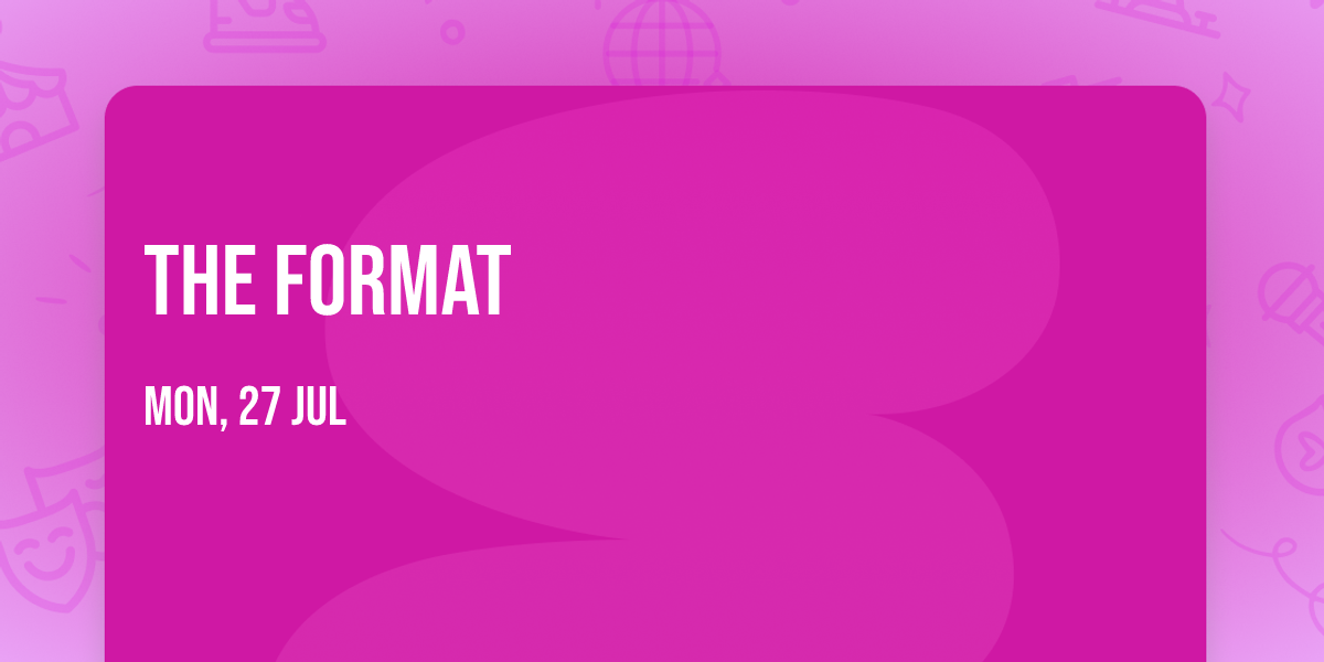 The Format