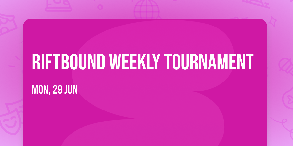 RIFTBOUND Weekly Tournament 