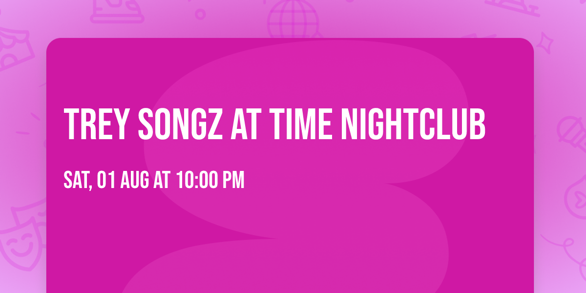 Trey Songz at Time Nightclub