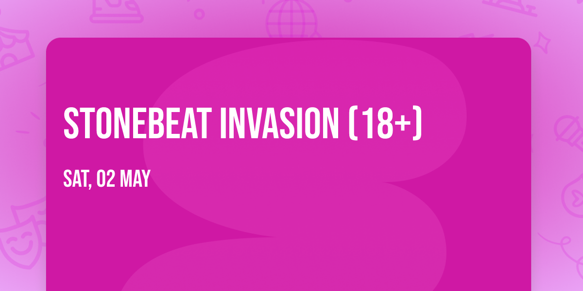 StoneBeat Invasion (18+)