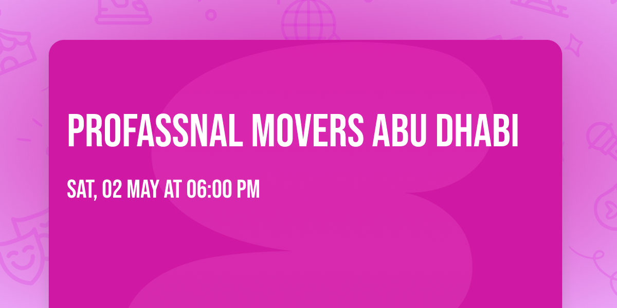 profassnal movers Abu Dhabi 