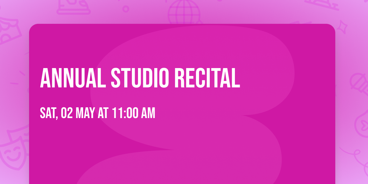Annual Studio Recital