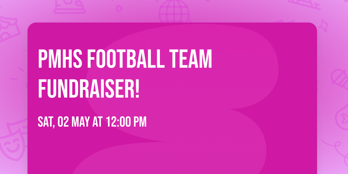 PMHS Football Team Fundraiser! 