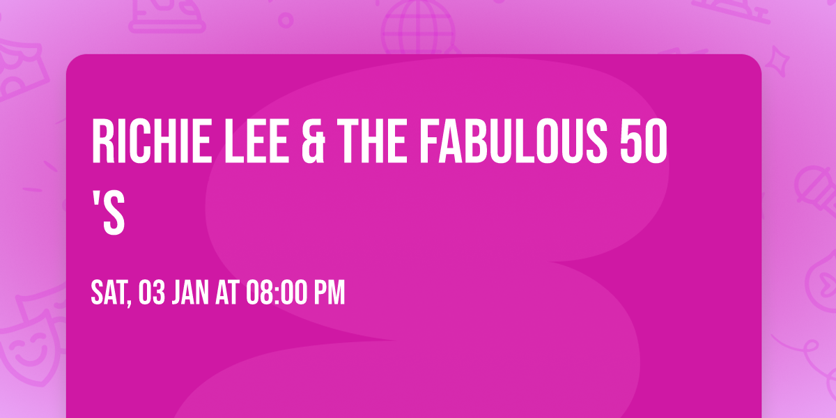 Richie Lee & the Fabulous 50's