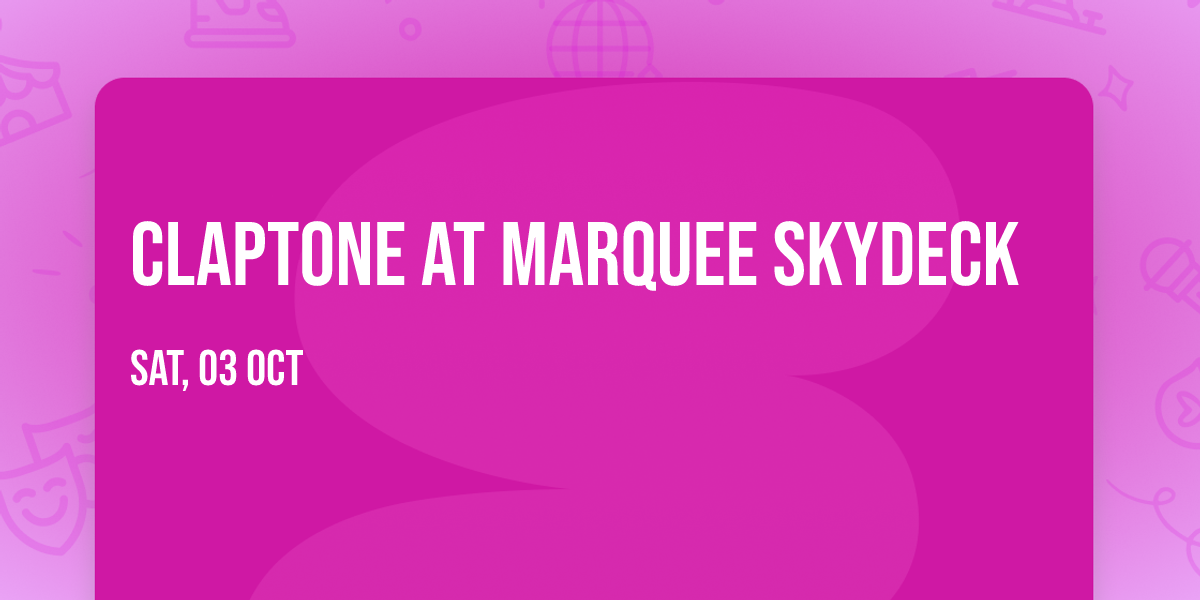 Claptone at Marquee Skydeck