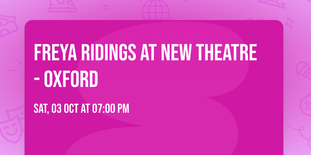 Freya Ridings at New Theatre - Oxford