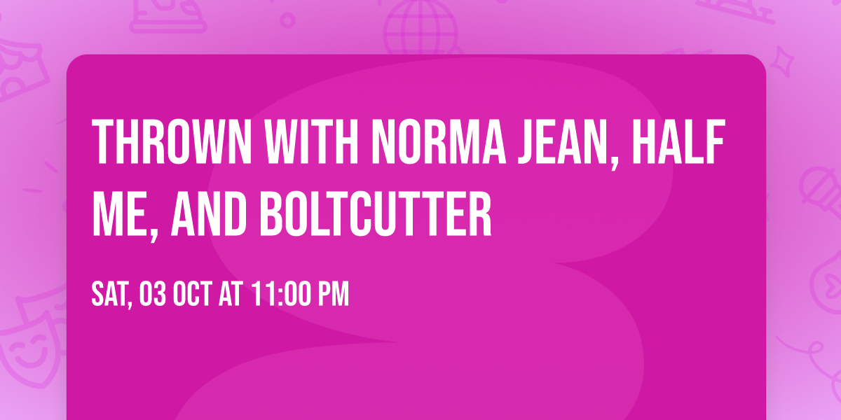 THROWN with Norma Jean, Half Me, and Boltcutter