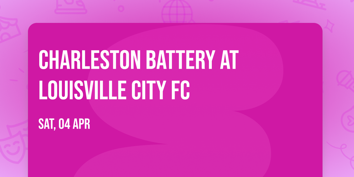 Charleston Battery at Louisville City FC