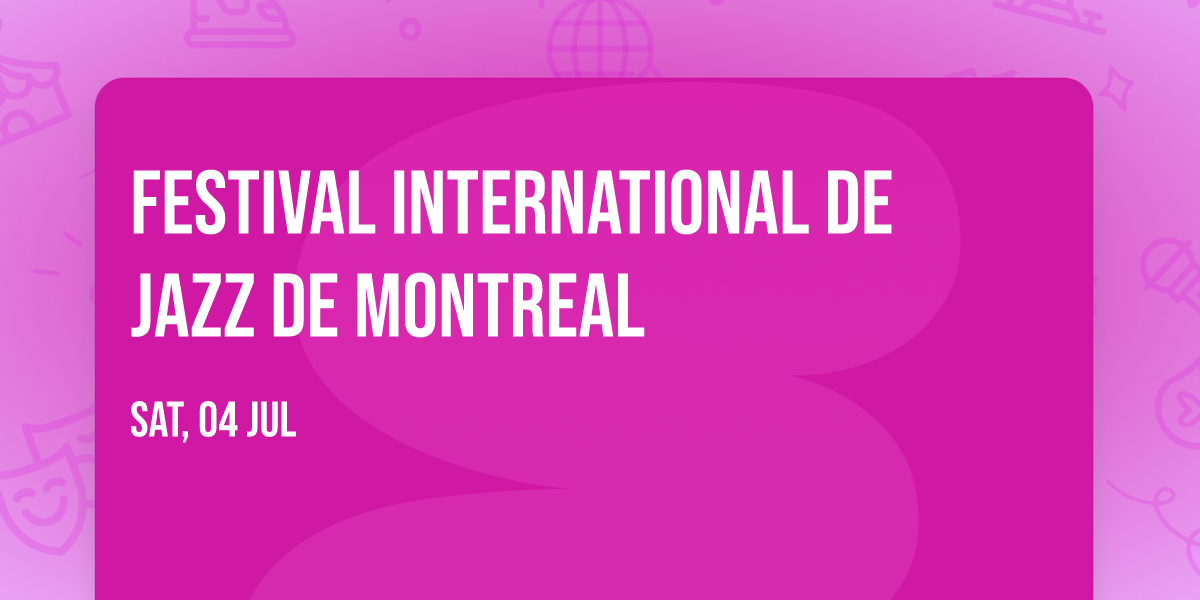 Festival International De Jazz De Montreal