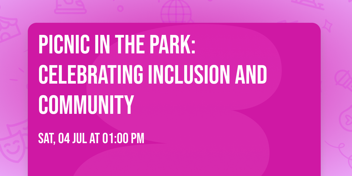 Picnic in the Park: Celebrating Inclusion and Community