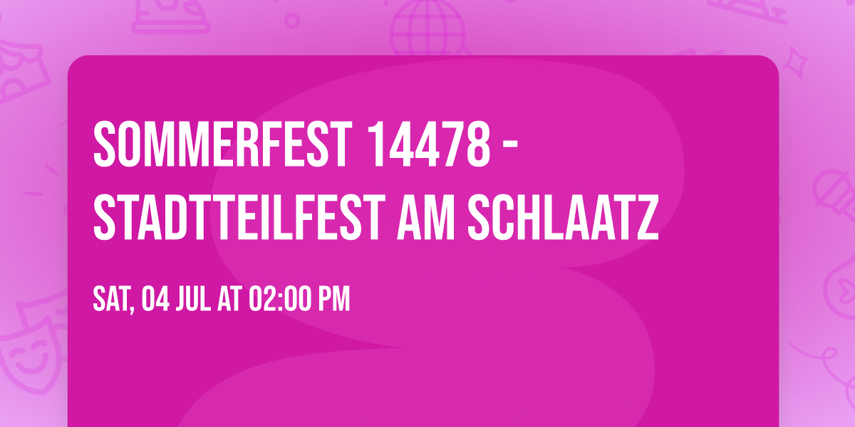 Sommerfest 14478 - Stadtteilfest Am Schlaatz