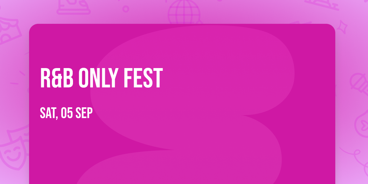 R&B Only Fest