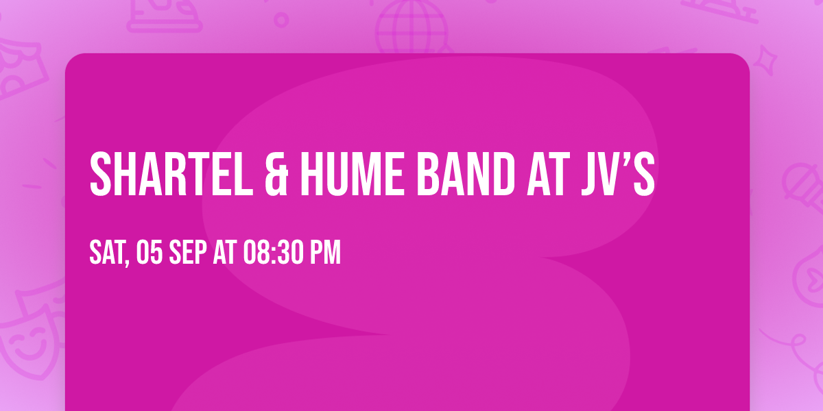 Shartel & Hume Band at JV\u2019s