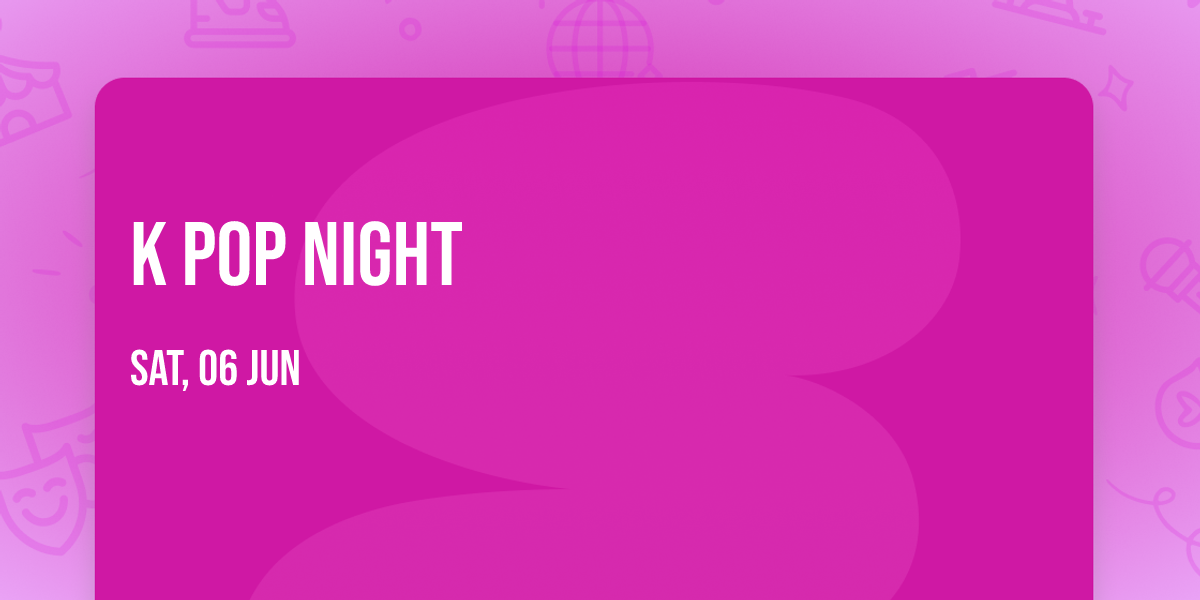 K Pop Night