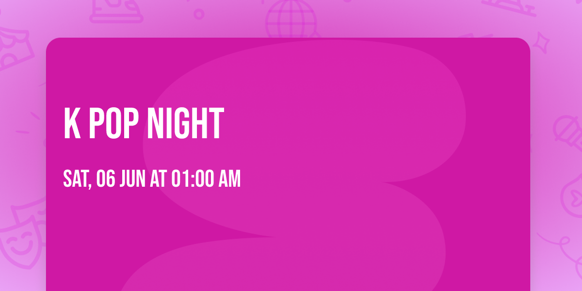 K Pop Night