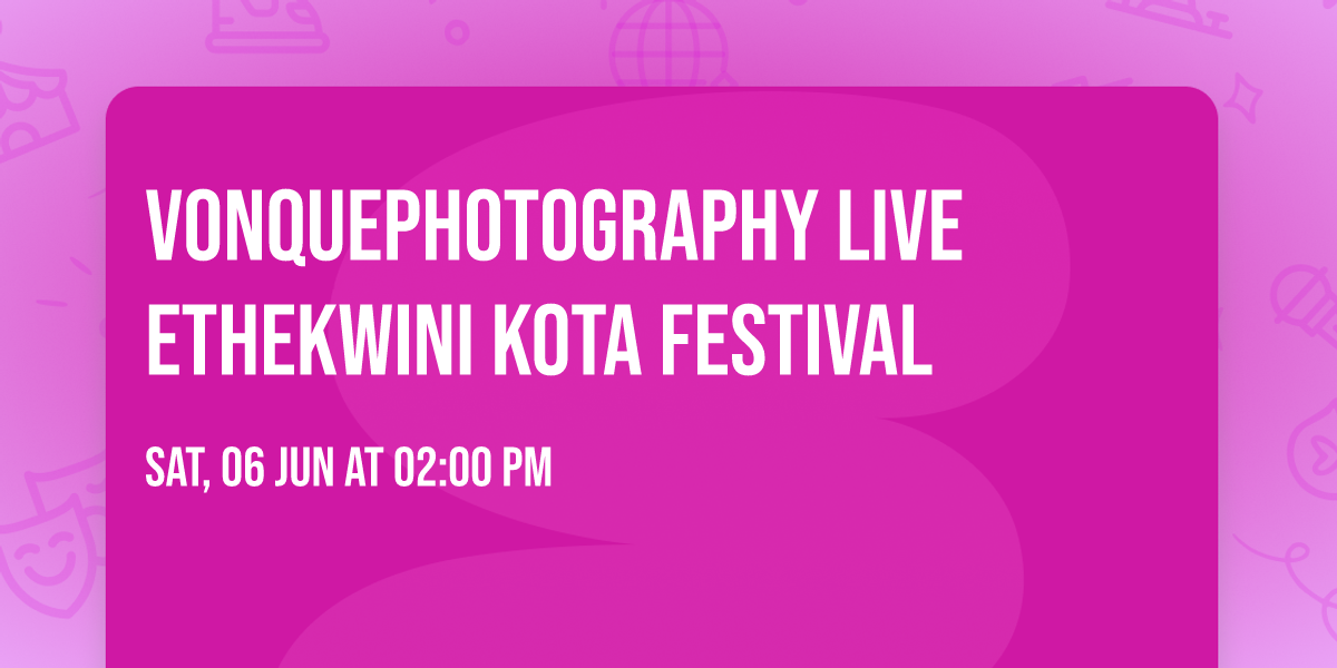 VonQuePhotography Live EThekwini Kota Festival 