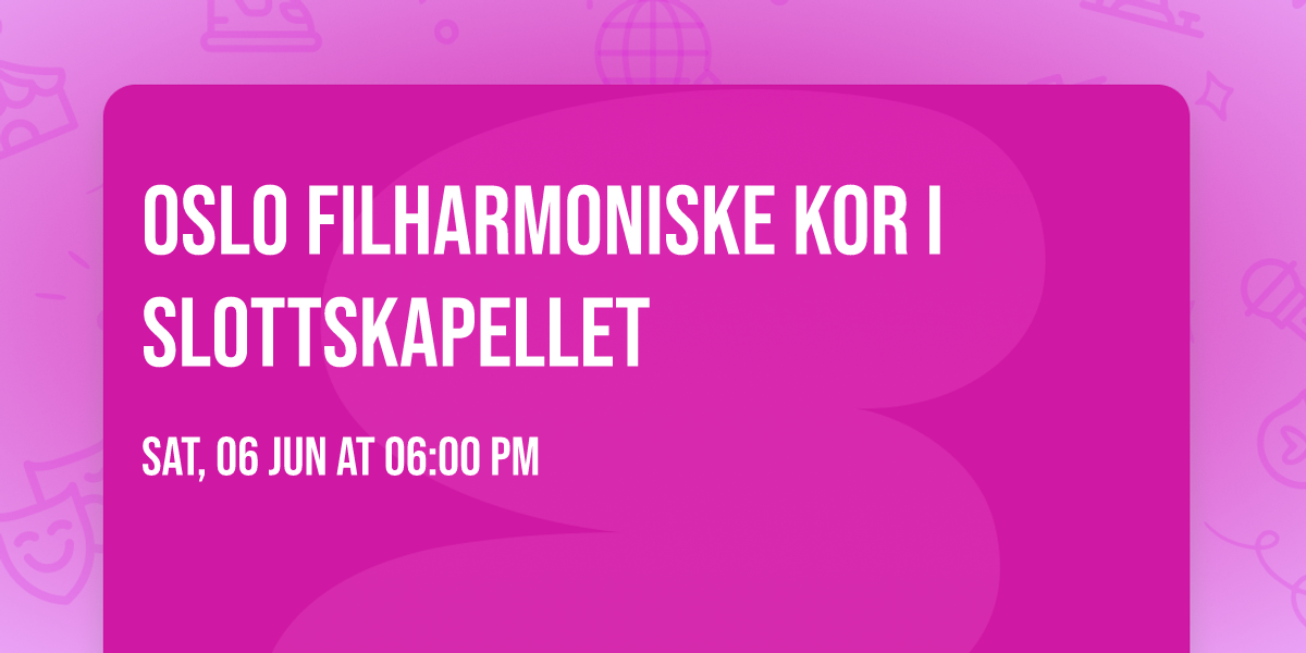 Oslo Filharmoniske Kor i Slottskapellet