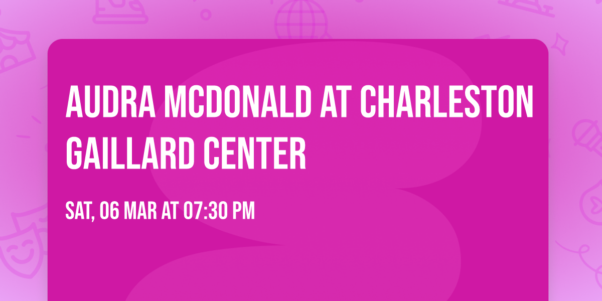 Audra McDonald at Charleston Gaillard Center