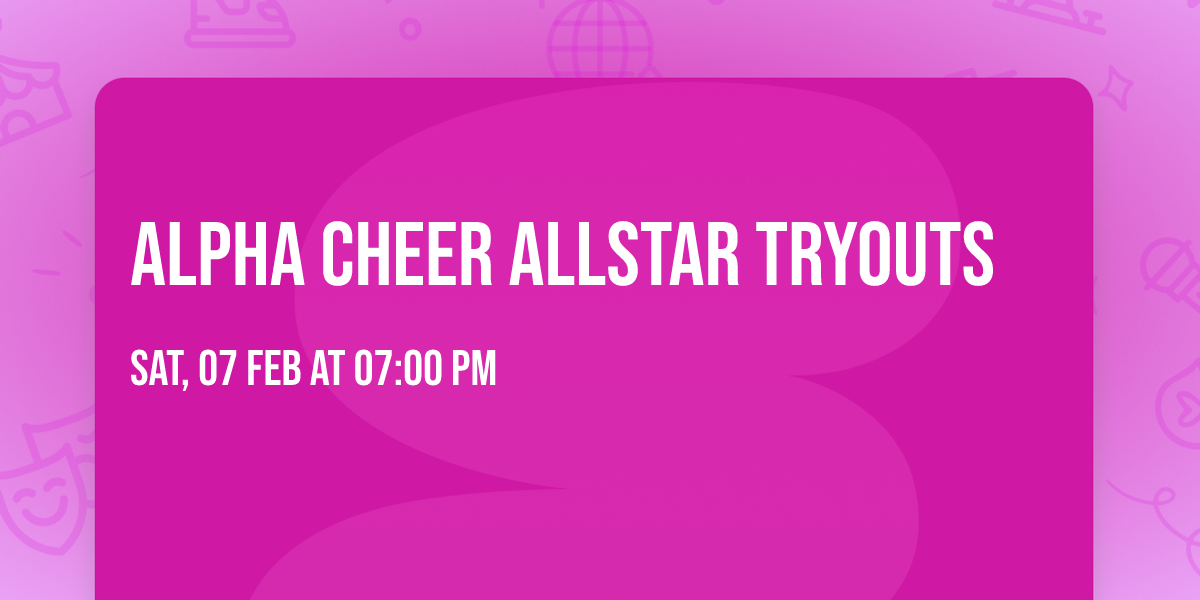 Alpha cheer Allstar tryouts 