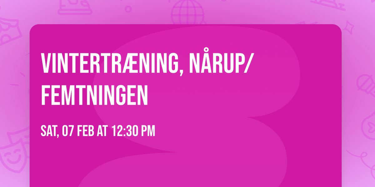 Vintertr\u00e6ning, N\u00e5rup\/femtningen