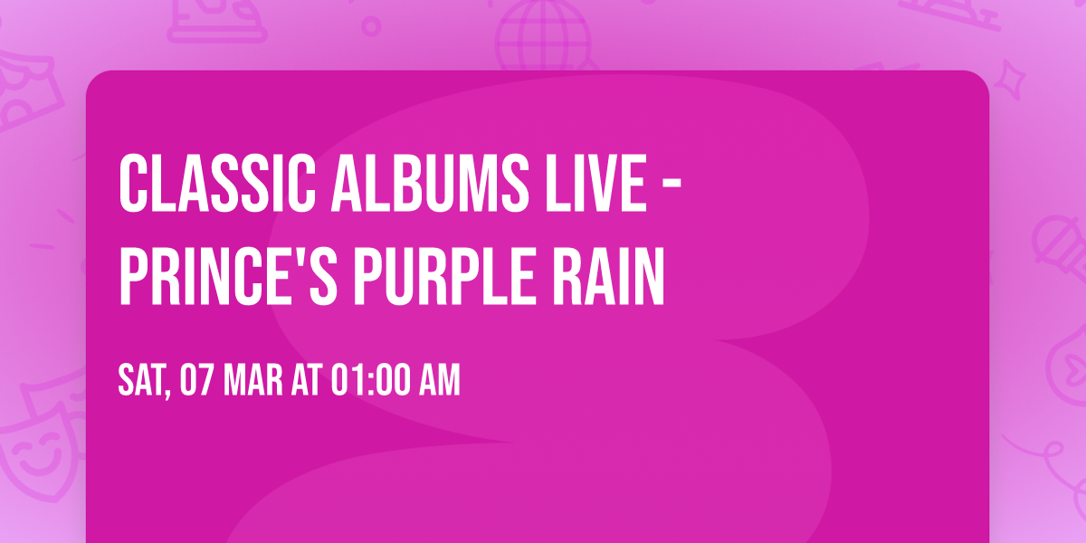 Classic Albums Live - Prince's Purple Rain