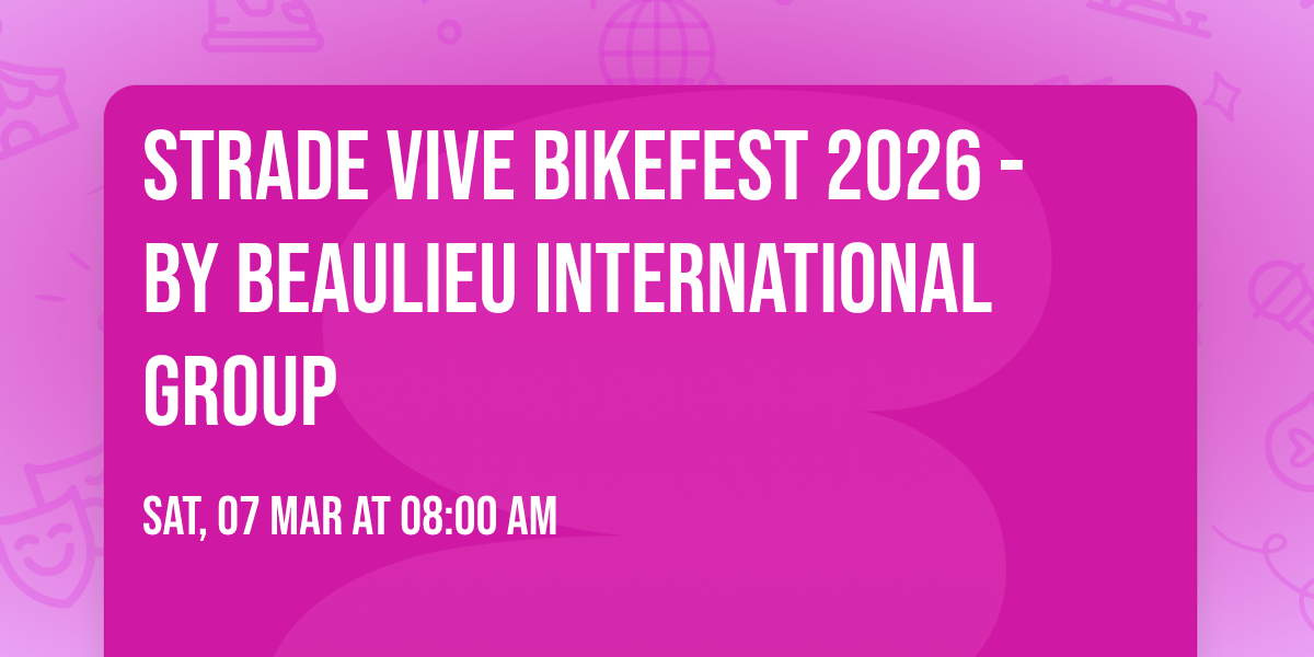 Strade Vive Bikefest 2026 - by Beaulieu International Group