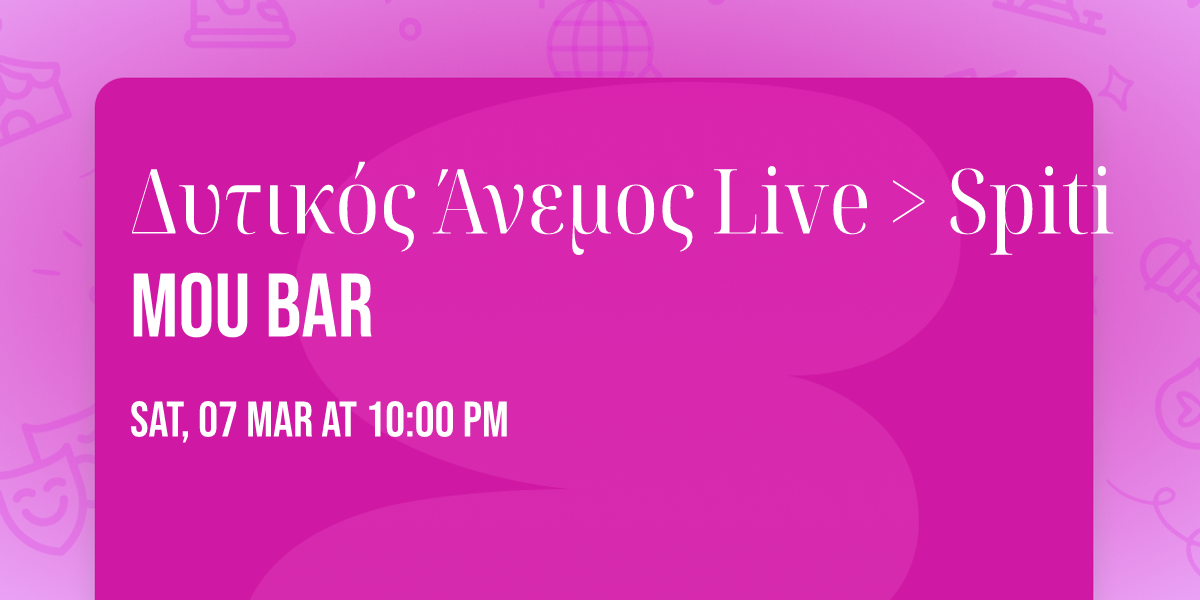 \u0394\u03c5\u03c4\u03b9\u03ba\u03cc\u03c2 \u0386\u03bd\u03b5\u03bc\u03bf\u03c2 Live > Spiti Mou Bar