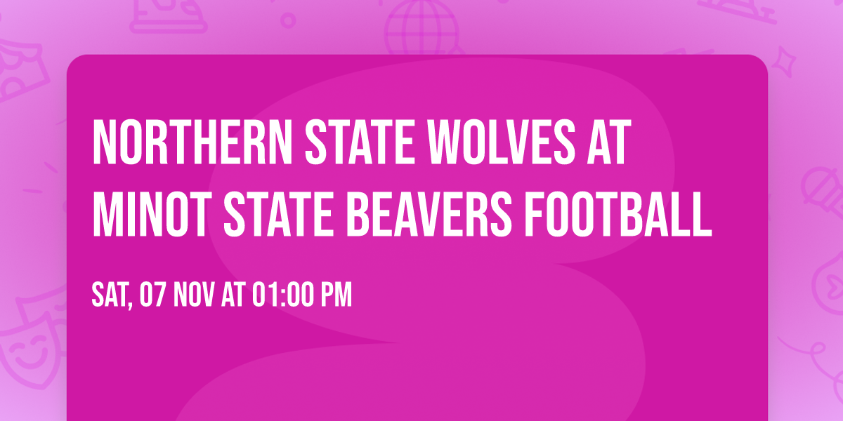 Northern State Wolves at Minot State Beavers Football