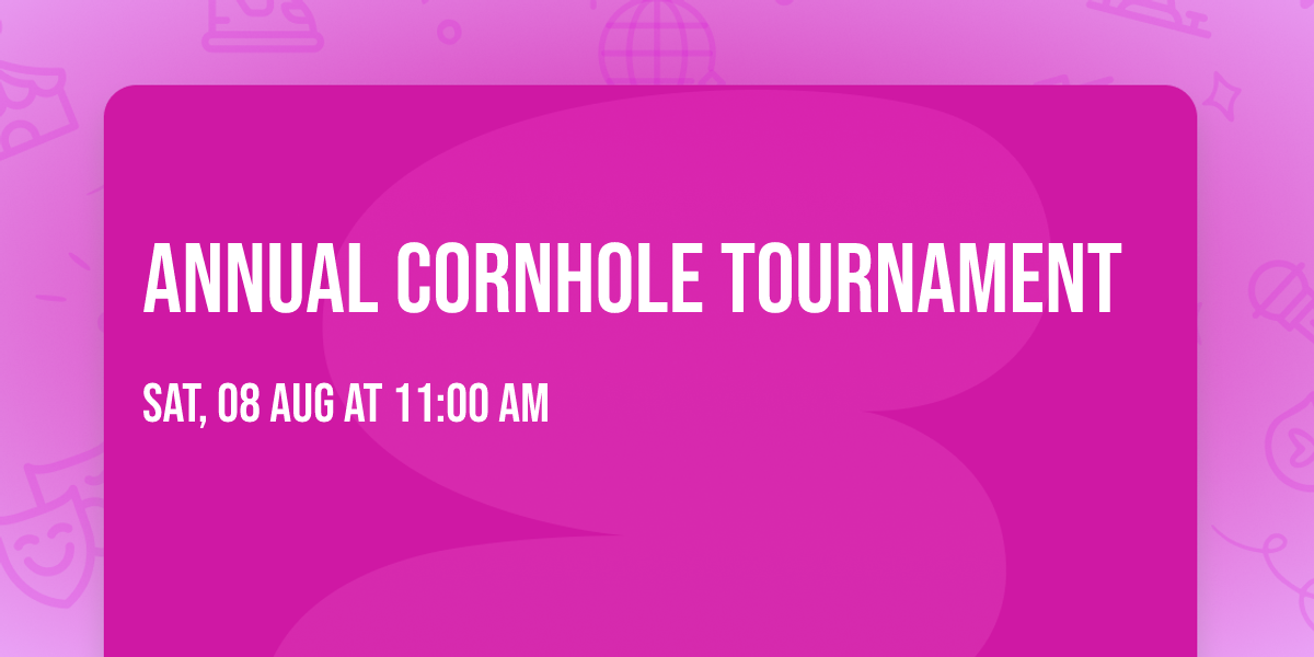 Annual Cornhole Tournament