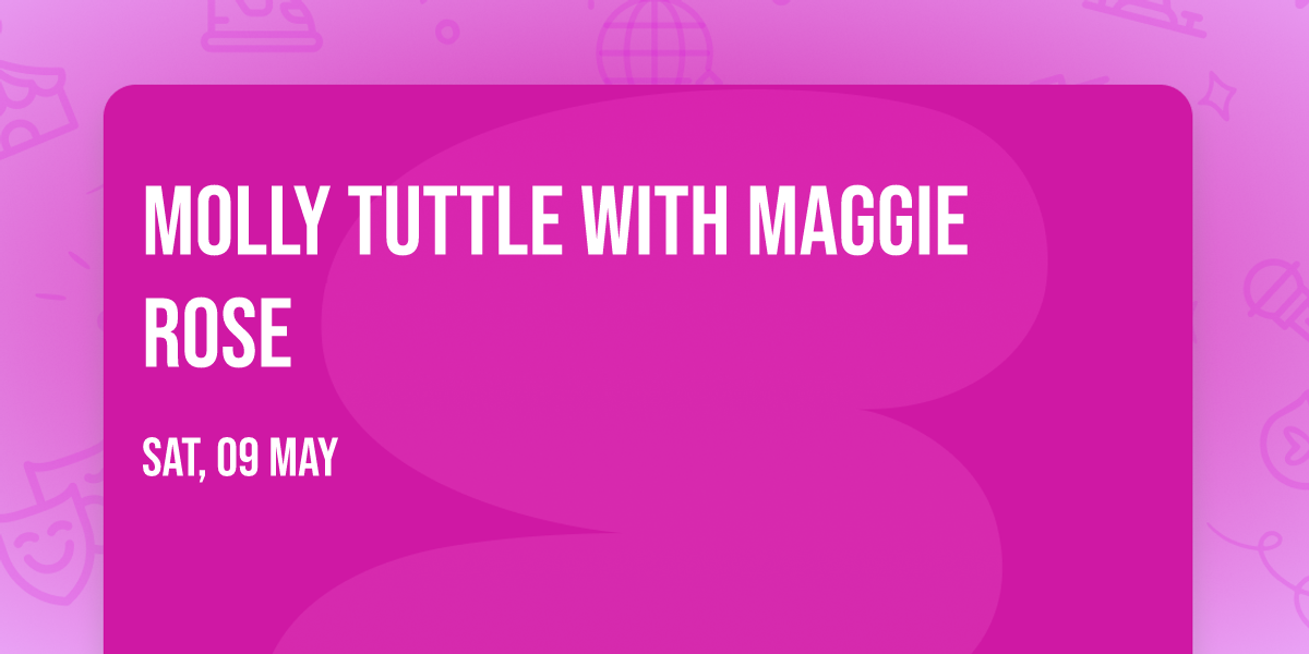 Molly Tuttle with Maggie Rose