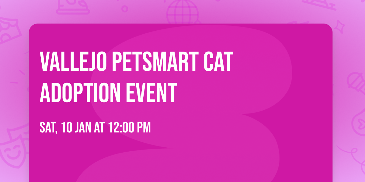 Vallejo Petsmart Cat Adoption Event