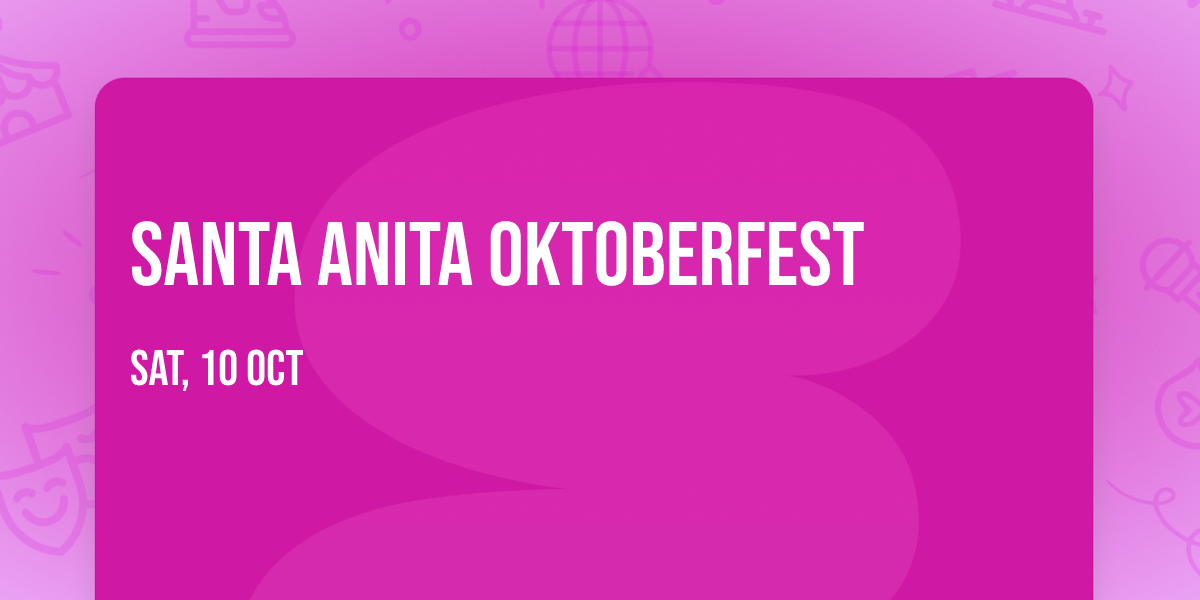 Santa Anita Oktoberfest