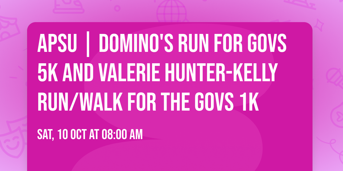 APSU | Domino's Run for Govs 5K and Valerie Hunter-Kelly Run\/Walk For the Govs 1K