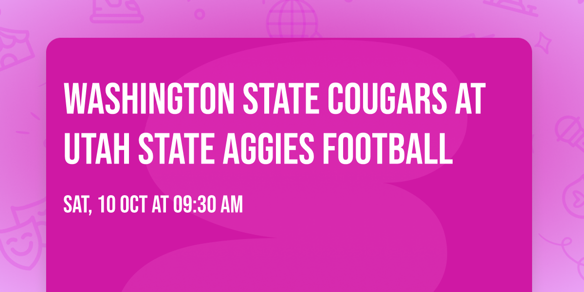 Washington State Cougars at Utah State Aggies Football