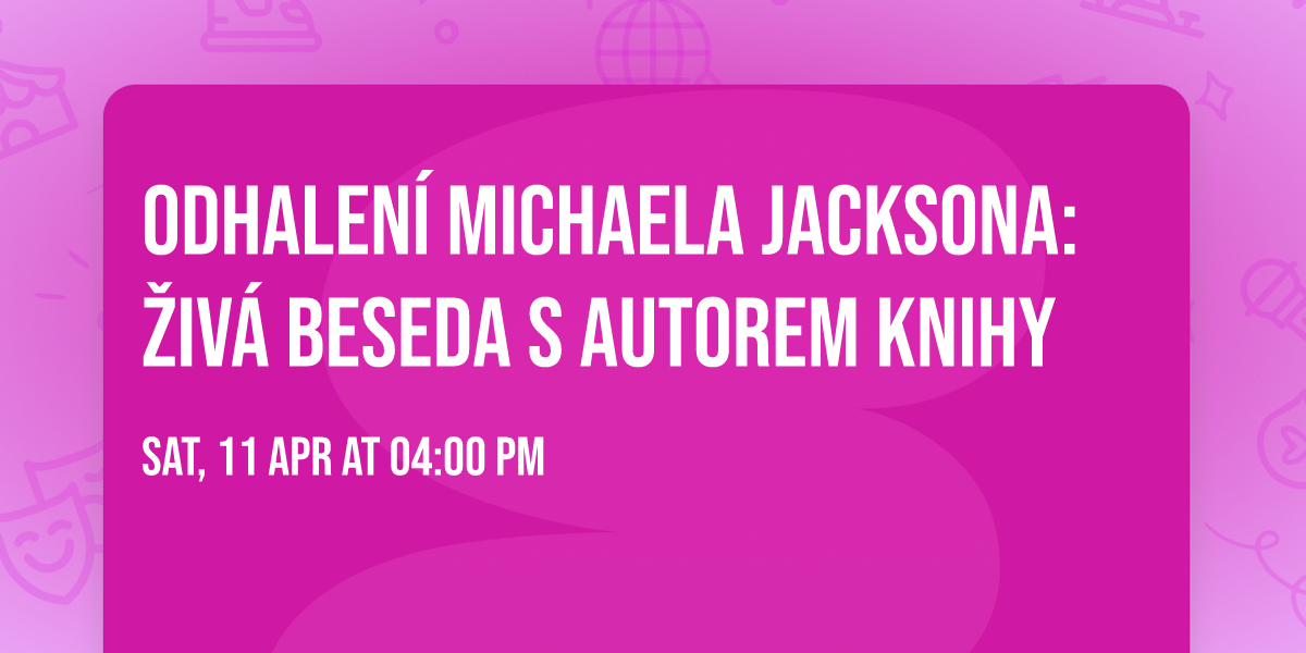 Odhalen\u00ed Michaela Jacksona: \u017div\u00e1 beseda s autorem knihy \u2b50