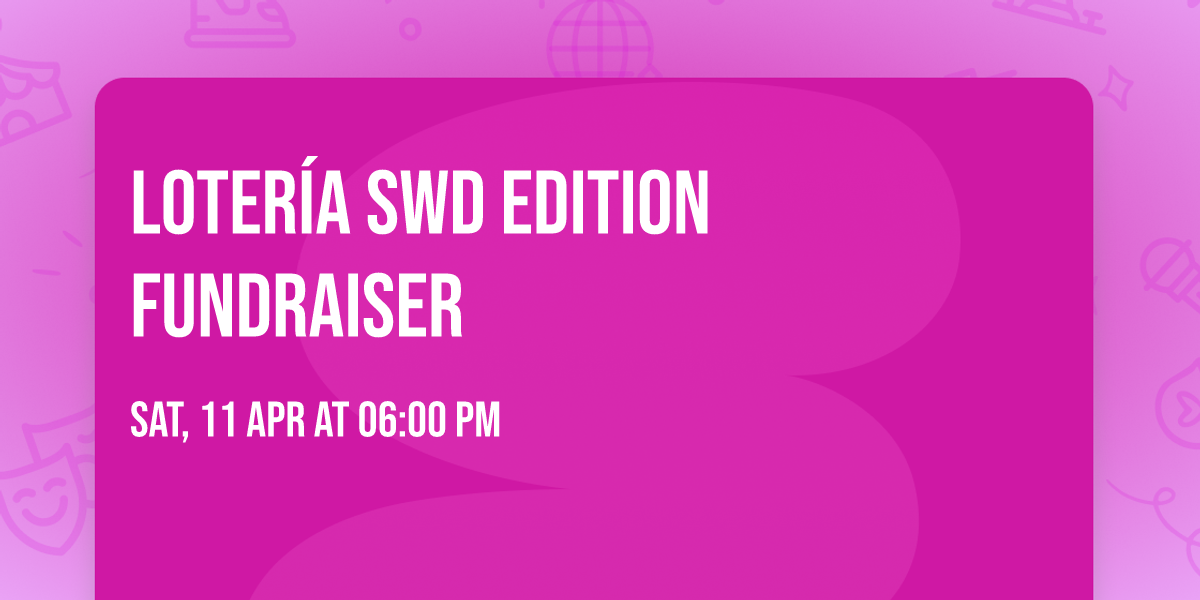 Loter\u00eda SWD Edition Fundraiser 