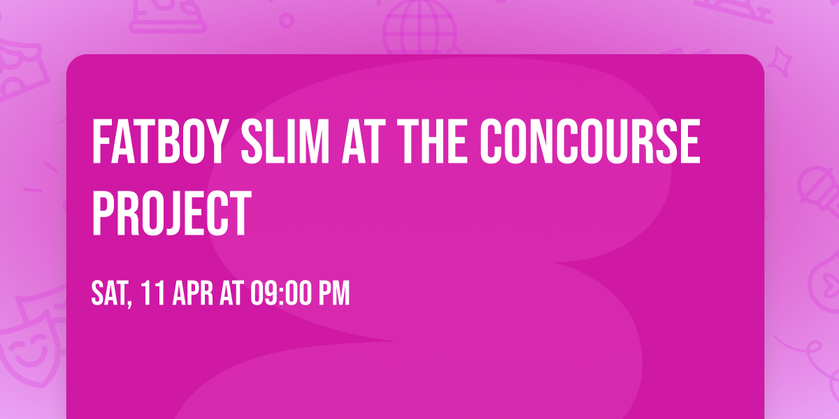 Fatboy Slim at The Concourse Project