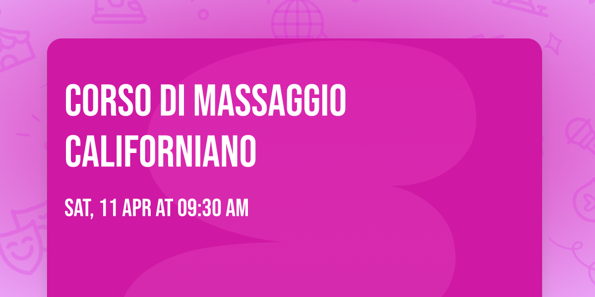 Corso di massaggio Californiano 