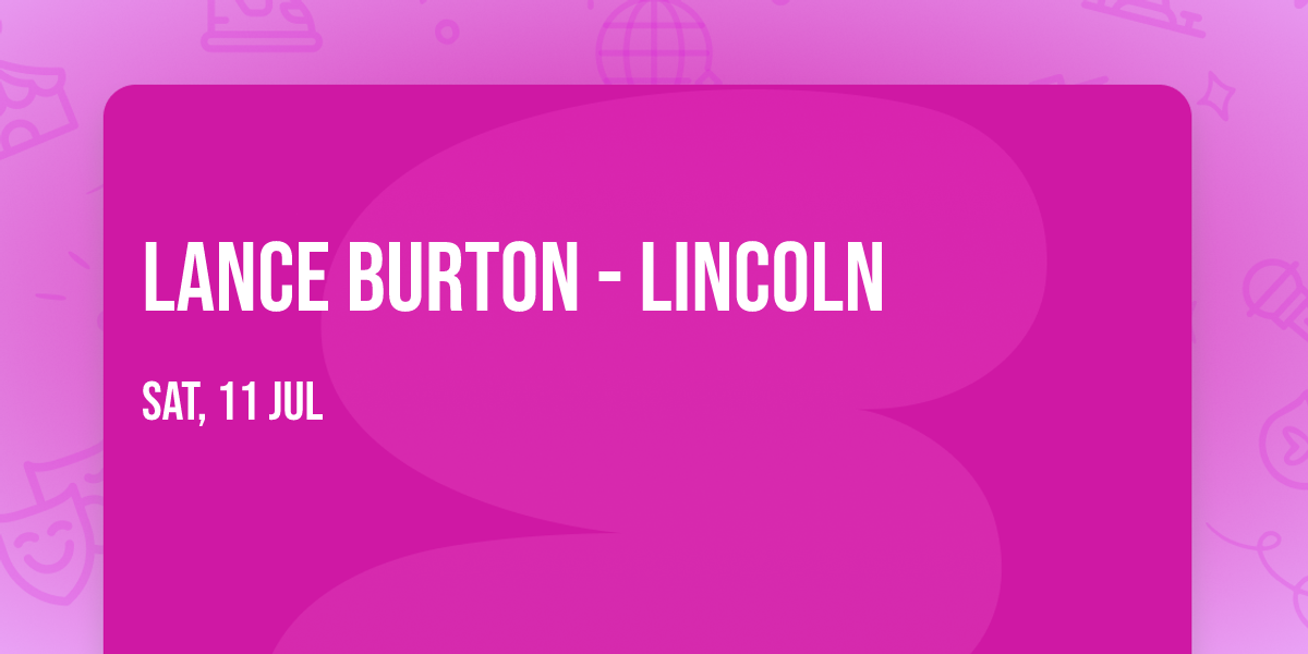 Lance Burton - Lincoln